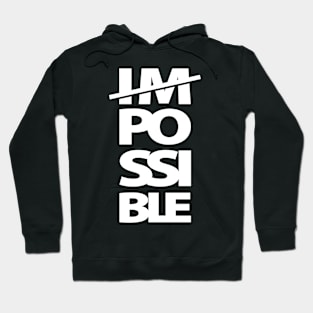 I Am Possible - Empowering Hoodie